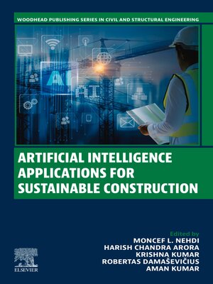 cover image of Artificial Intelligence Applications for Sustainable Construction